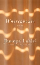 Whereabouts : A Novel