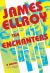 The Enchanters : A Novel The Enchanters : A Novel