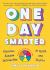 One Day Smarter : Hilarious, Random Information to Uplift and Inspire One Day Smarter : Hilarious, Random Information to Uplift and Inspire