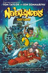 Neverlanders: Get Lost: a Graphic Novel