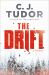 The Drift : A Novel