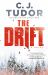 The Drift : A Novel
