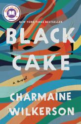 Black Cake: a Read with Jenna Pick : A Novel