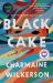 Black Cake: a Read with Jenna Pick : A Novel