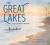The Great Lakes : Our Freshwater Treasure