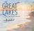 The Great Lakes : Our Freshwater Treasure