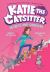 Katie the Catsitter 3: Secrets and Sidekicks : (a Graphic Novel)