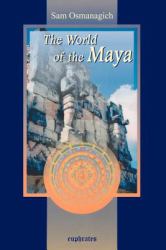 The World of the Maya