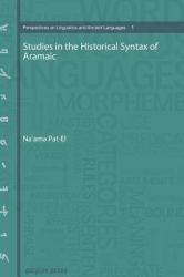 Studies in the Historical Syntax of Aramaic