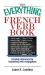 French Verb Book : A Handy Reference for Mastering Verb Conjugation