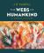 The Webs of Humankind: a World History (Volume 1)
