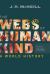 The Webs of Humankind : A World History (Vol. 1)