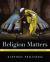 Religion Matters, 1st Edition