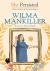She Persisted: Wilma Mankiller She Persisted: Wilma Mankiller