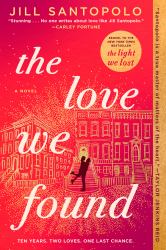 The Love We Found