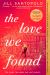 The Love We Found The Love We Found