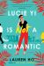 Lucie Yi Is Not a Romantic Lucie Yi Is Not a Romantic