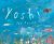 Yoshi, Sea Turtle Genius : A True Story about an Amazing Swimmer