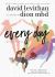 Every Day: the Graphic Novel Every Day: the Graphic Novel
