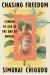 Chasing Freedom : Coming of Age at the End of Empire