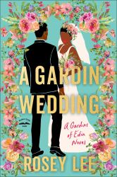 A Gardin Wedding : A Gardins of Edin Novel