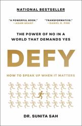 Defy : How to Speak up When It Matters