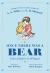Once There Was a Bear : Tales of Before It All Began