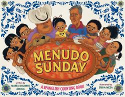 Menudo Sunday : A Spanglish Counting Book
