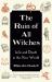 The Ruin of All Witches : Life and Death in the New World