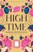 High Time : A Novel