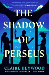 The Shadow of Perseus : A Novel