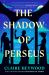 The Shadow of Perseus : A Novel