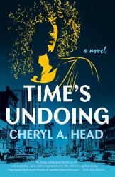 Time's Undoing : A Novel