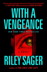 With a Vengeance : A Novel
