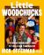Little Woodchucks : Offerman Woodshop's Guide to Tools and Tomfoolery