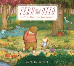 Fern and Otto : A Picture Book Story about Two Best Friends
