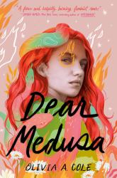 Dear Medusa : (a Novel in Verse)
