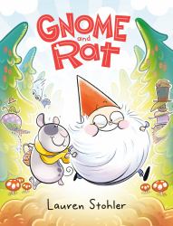 Gnome and Rat : (a Graphic Novel)