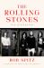 The Rolling Stones : The Biography The Rolling Stones : The Biography