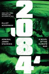 2084 : A Novel of the Climate War