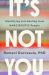 It's Not You : Identifying and Healing from Narcissistic People