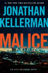 Malice : An Alex Delaware Novel