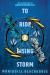 To Ride a Rising Storm : The Second Book of Nampeshiweisit