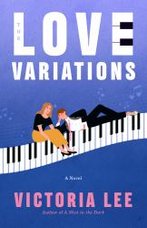 The Love Variations : A Novel