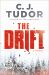The Drift : A Novel