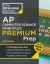 Princeton Review AP Computer Science Principles Premium Prep, 4th Edition : 5 Practice Tests + Digital Practice Online + Content Review