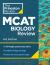 Princeton Review MCAT Biology Review, 4th Edition : Complete Content Prep + Practice Tests