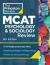 Princeton Review MCAT Psychology and Sociology Review, 5th Edition : Complete Behavioral Sciences Content Prep + Practice Tests