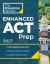 Princeton Review Enhanced ACT Prep 2027 : 6 Practice Tests + Content Review + Strategies
