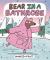 Bear in a Bathrobe Bear in a Bathrobe